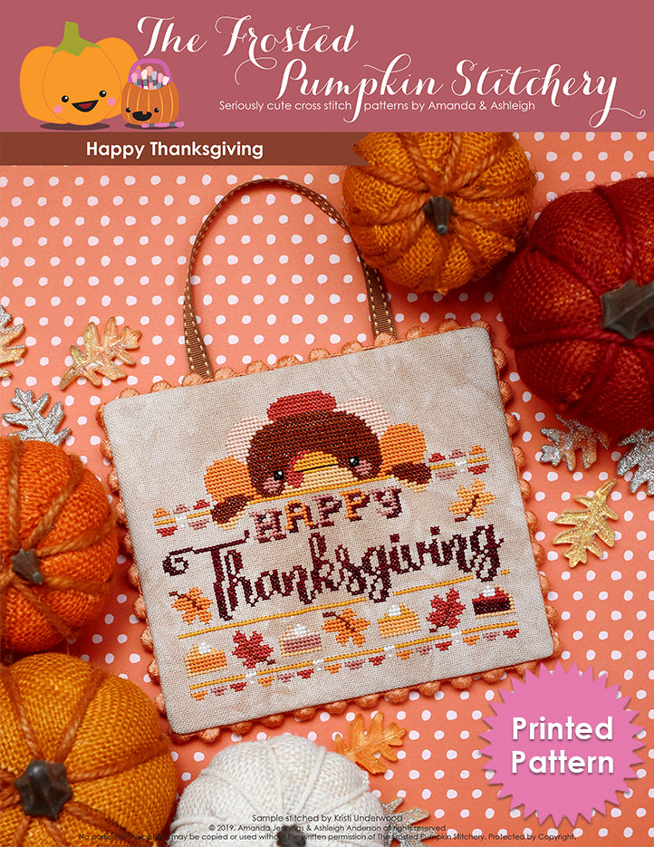 Happy Thanksgiving counted cross stitch pattern. Tom the Turkey peeks out over a banner that says "Happy Thanksgiving". Printed Pattern.  Edit alt text
