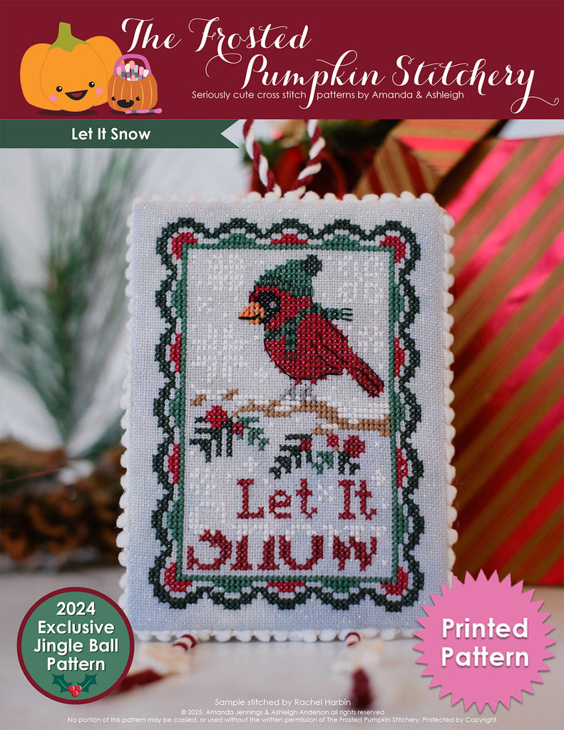 Printed pattern cross stitch pattern for a cardinal with 'Let It Snow' text