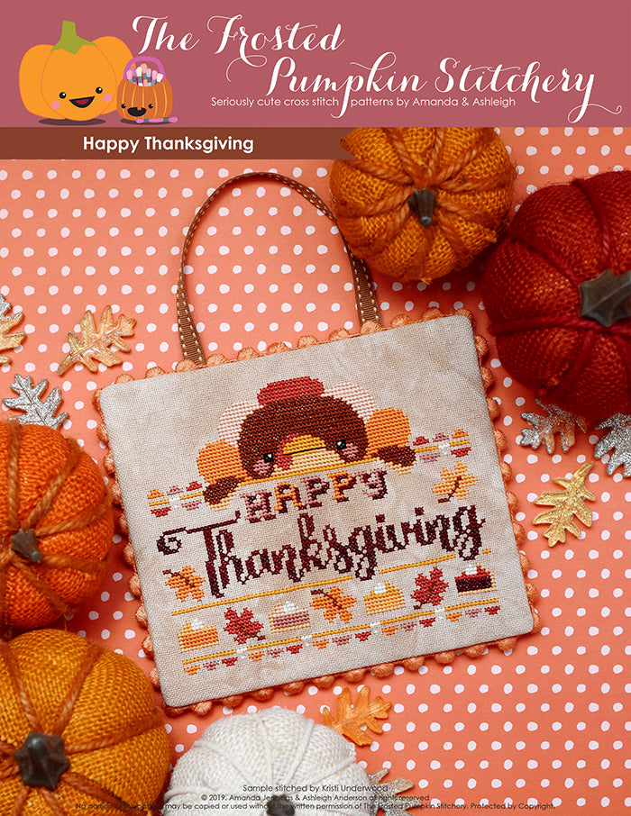 Happy Thanksgiving PDF Cross Stitch Pattern | Frosted Pumpkin Stitch – The Frosted Pumpkin Stitchery happy-thanksgiving-pdf-cross-stitch-pattern-frosted-pumpkin-stitch-the-frosted-pumpkin-stitchery
